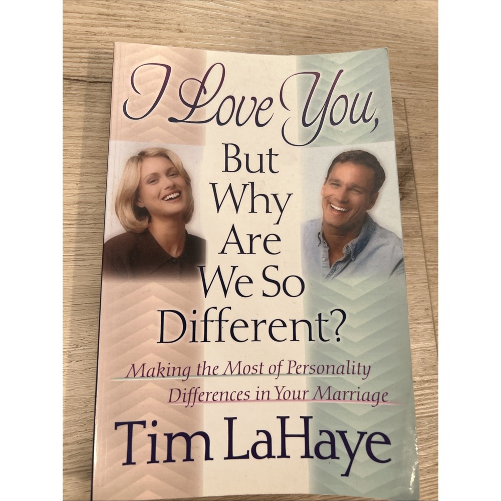 I Love You, but Why Are We So Different? : Making the Most of Personality...